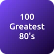100 Greatest 80's